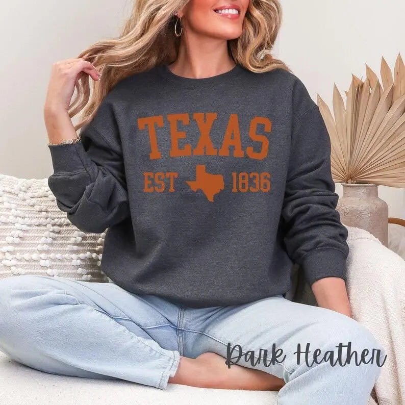 Texas EST 1836 Sweatshirt