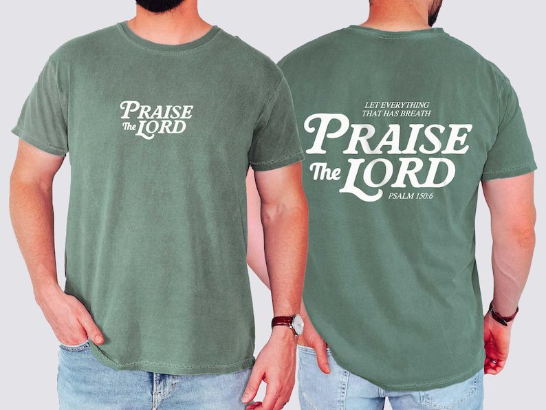 Praise The Lord Christian T-Shirt