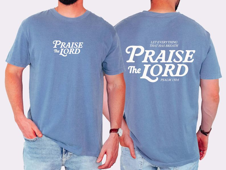 Praise The Lord Christian T-Shirt