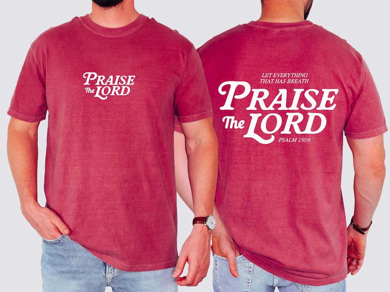 Praise The Lord Christian T-Shirt