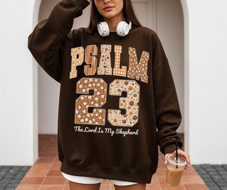 Psalm 23 Sweatshirt