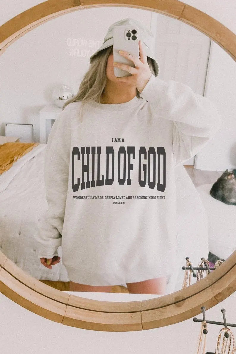 Child of God Sweatshirt