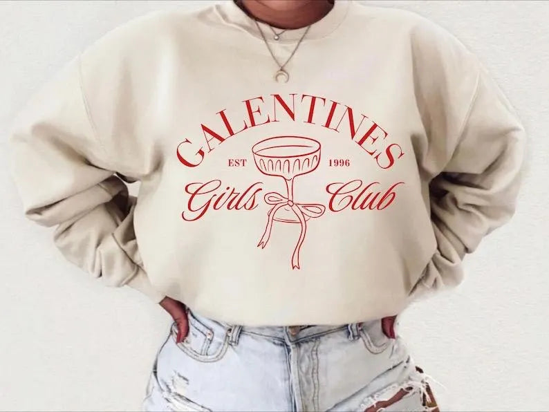 Galentines Girls Club Sweatshirt